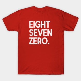 EightSevenZero. T-Shirt